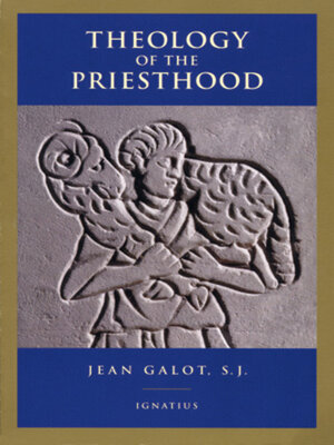 cover image of Theology of the Priesthood